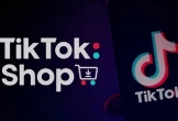 TikTok tìm cách nâng doanh thu từ thương mại điện tử lên 20 tỷ USD