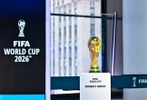 Công bố thời gian và địa điểm lễ bốc thăm World Cup 2026
